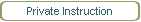 Private Instruction